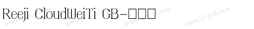 Reeji CloudWeiTi GB字体转换